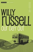 Book Cover for Our Day Out by Willy Russell