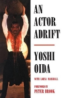Book Cover for An Actor Adrift by Lorna Marshall, Yoshi Oida