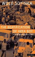Book Cover for The Beatification Of Area Boy by Wole Soyinka
