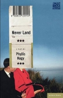 Book Cover for Never Land by Phyllis Nagy