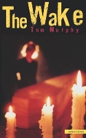 Book Cover for The Wake by Tom Murphy