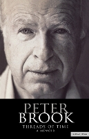 Book Cover for Peter Brook: Threads of Time by Peter Brook