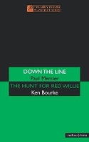 Book Cover for 'Down The Line' & 'The Hunt For Red Willie' by Ken Bourke, Paul Mercier