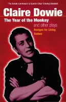 Book Cover for The 'Year Of The Monkey' And Other Plays by Claire Dowie