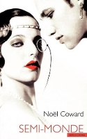 Book Cover for Semi-Monde by Noël Coward