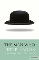 Book Cover for The Man Who by Peter Brook