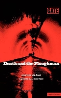 Book Cover for Death And The Ploughman by Johannes Von Saaz, Michael West