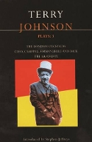 Book Cover for Johnson Plays: 3 by Terry Johnson