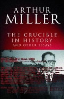 Book Cover for The Crucible in History by Arthur Miller