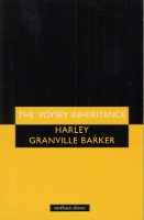 Book Cover for The Voysey Inheritance by Harley Granville Barker