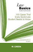 Book Cover for 100 Cases that Every Scots Law Student Needs to Know LawBasics by Professor Kenneth McKNorrie