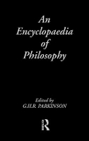 Book Cover for An Encyclopedia of Philosophy by G.H.R. Parkinson