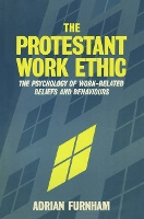 Book Cover for The Protestant Work Ethic by Adrian Furnham