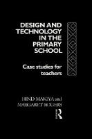 Book Cover for Design and Technology in the Primary School by Hind Makiya, Margaret Rogers