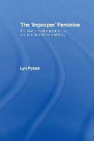 Book Cover for The 'Improper' Feminine by Lyn Pykett