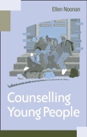 Book Cover for Counselling Young People by Ms Ellen Noonan, Ellen Noonan