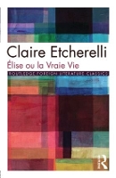 Book Cover for Elise ou la Vraie Vie by Claire Etcherelli