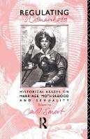 Book Cover for Regulating Womanhood by Carol Smart