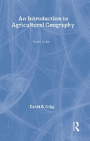 Book Cover for An Introduction to Agricultural Geography by David Grigg