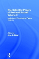 Book Cover for The Collected Papers of Bertrand Russell, Volume 6 by John Slater