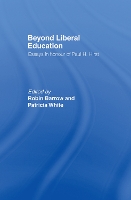 Book Cover for Beyond Liberal Education by Robin Barrow