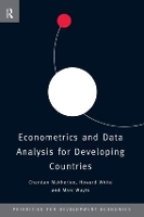 Book Cover for Econometrics and Data Analysis for Developing Countries by Chandan Mukherjee, Howard University of Sussex, England Institute of Development Studies, University of Sussex, UK White, Wuy
