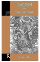 Book Cover for Racism After 'Race Relations' by Robert Miles