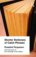 Book Cover for Shorter Dictionary of Catch Phrases by Rosalind Fergusson