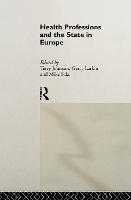 Book Cover for Health Professions and the State in Europe by Terry Johnson