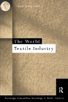 Book Cover for World Textile Industry by John Singleton