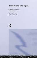 Book Cover for Baudrillard and Signs by Gary Genosko