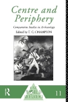 Book Cover for Centre and Periphery by Tim Champion