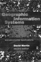Book Cover for Geographic Information Systems by David Martin