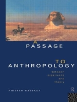 Book Cover for A Passage to Anthropology by Kirsten Hastrup