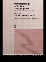 Book Cover for Anthropology of Policy by Cris Shore