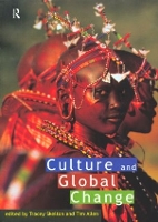 Book Cover for Culture and Global Change by Tim Allen