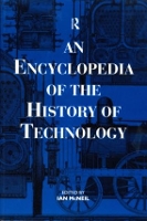 Book Cover for An Encyclopedia of the History of Technology by Ian McNeil