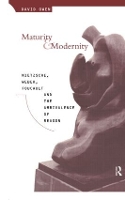 Book Cover for Maturity and Modernity by David Owen