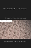 Book Cover for The Constitution of Markets by Viktor J Vanberg