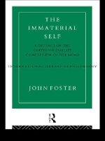 Book Cover for The Immaterial Self by John Foster