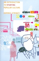 Book Cover for An Introduction to Studying Popular Culture by Dominic Strinati