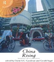 Book Cover for China Rising by David (University of Sydney, Australia) Goodman