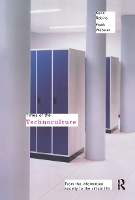 Book Cover for Times of the Technoculture by Kevin Robins, Frank City University, London, UK Webster