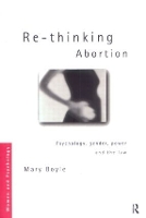 Book Cover for Re-thinking Abortion by Mary Boyle