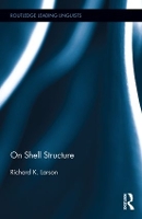Book Cover for On Shell Structure by Richard K Larson