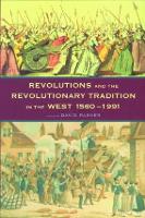 Book Cover for Revolutions and the Revolutionary Tradition by David Parker