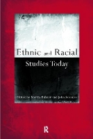 Book Cover for Ethnic and Racial Studies Today by Martin Bulmer