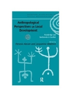 Book Cover for Anthropological Perspectives on Local Development by Simone Abram