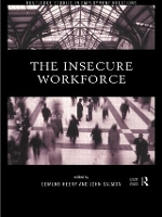 Book Cover for The Insecure Workforce by Edmund Heery