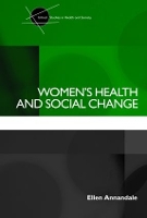 Book Cover for Women's Health and Social Change by Ellen Annandale